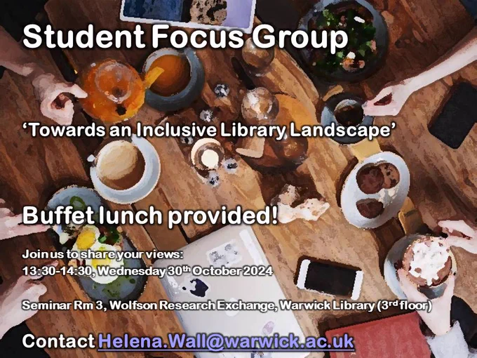 Focus group poster showing people eating lunch together. Contact Helena dot Wall at Warwick dot a c dot UK if you would like to join.