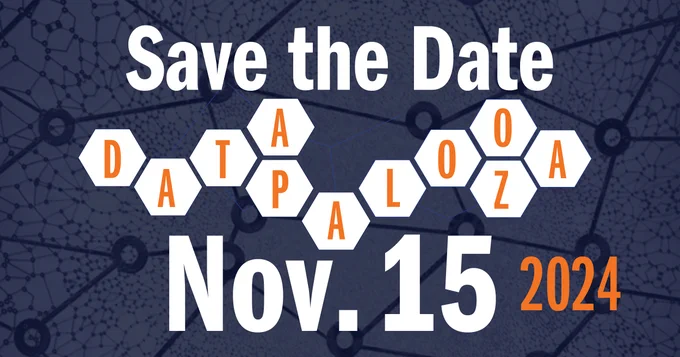 Promotional graphic for Datapalooza, featuring the text 'Save the Date' with the event name in hexagon shapes and the date "Nov. 15 2024" displayed below, all set against a dark background with connecting lines.