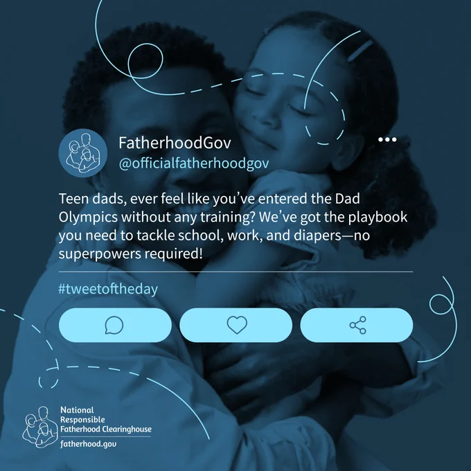 Image from FatherhoodGov, featuring a father gently embracing his daughter, conveying a tender and supportive moment. Icons related to parenting and inspirational text are also displayed, promoting responsible fatherhood. #tweetoftheday