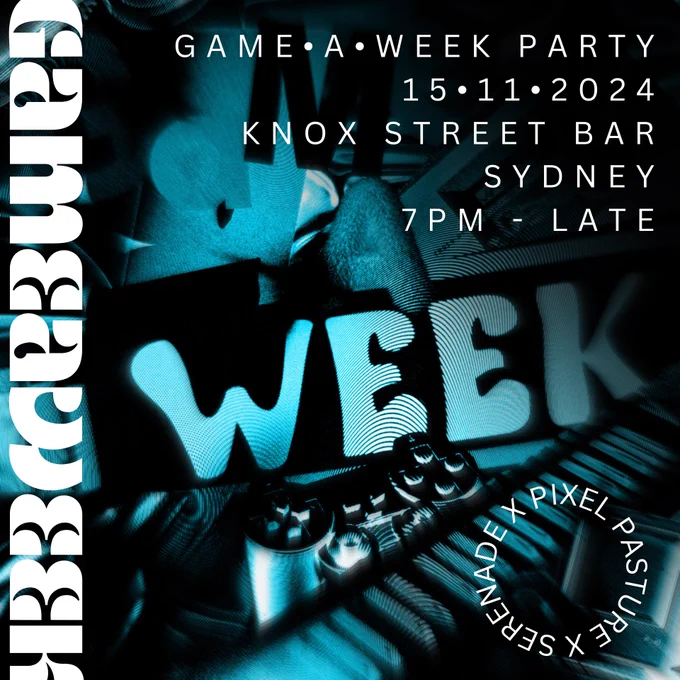 Poster for Game A Week Party. 15th of November 2024. Knox Street Bar Sydney. 7PM - Late