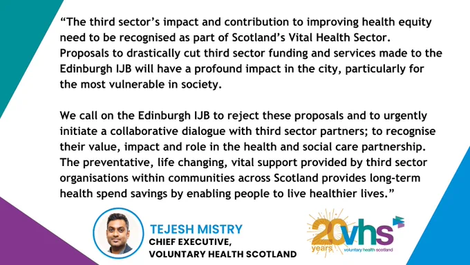 VHS CE has commented on the recent proposed funding cuts by Edinburgh IJB. He asks for these proposals to be rejected and to have dialogue with third sector partners. WE ARE VITAL