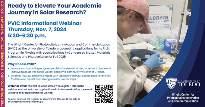The Wright Center for Photovoltaics Innovation and Commercialization (PVIC) at The University of Toledo Ph.D. Program for Fall 2025, informational webinar