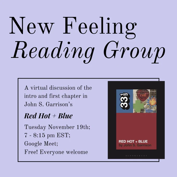 Purple back ground with black text that reads: A virtual discussion of the intro and first chapter in  John S. Garrison’s Red Hot   Blue.

Tuesday November 19th;
7 - 8:15 pm EST; 
Google Meet;
Free! Everyone welcome