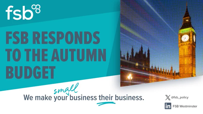 The graphic says: "FSB RESPONDS TO THE AUTUMN BUDGET". The picture on the right of the text shows the Elizabeth Tower at night.