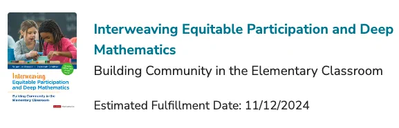 An image of a new book from Deborah Shifter and Susan Jo Russell "Interweaving Equitable Participation and Deep Mathematics".