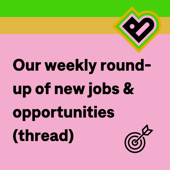 Our weekly round-up of new jobs & opportunities (thread)