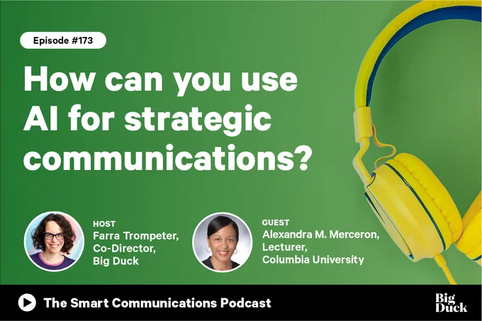 IMAGE ID: Green graphic with image and text: The Smart Communications Podcast EP173 How can you use AI for strategic communications?
