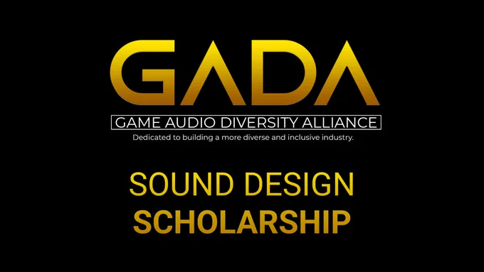 GADA logo (gold GADA with text Game Audio Diversity Alliance Dedicated to building a more diverse and inclusive industry) with sound design scholarship in gold below