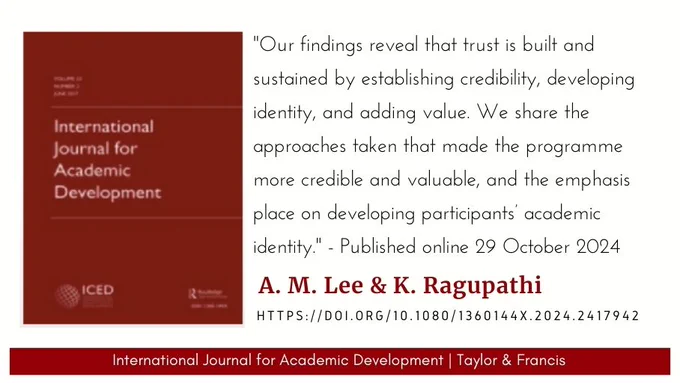 IJAD logo and a quote from an article by by A. M. Lee & K. Ragupathi: "Our findings reveal that trust is built and sustained by establishing credibility, developing identity, and adding value. We share the approaches taken that made the programme more credible and valuable, and the emphasis placed on developing participants’ academic identity."