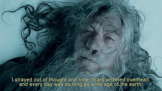 "I strayed out of thought and time; stars wheeled overhead; and every day was as long as a life age of the earth." 