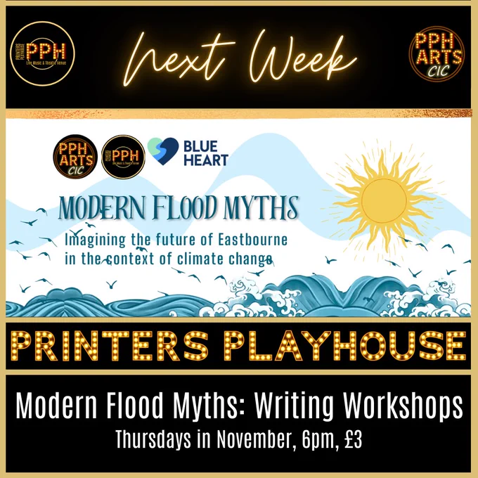 Next Week: Flood Myths, Writing Workshops, Thursdays in November, 6pm, £3
