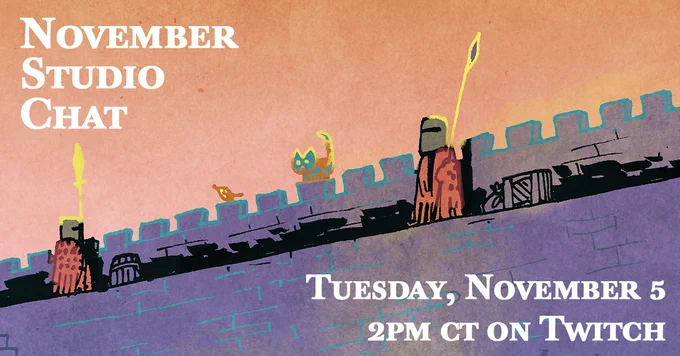 November Studio Chat Tuesday November 5th 2pm on Twitch