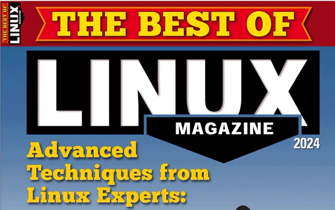 THE BEST OF LINUX MAGAZINE: Advanced Techniques from Linux Experts
