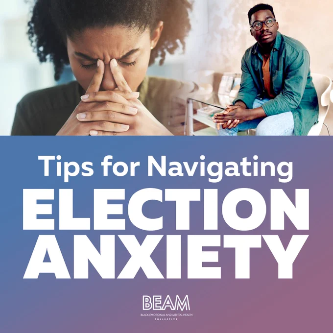 Tips for navigating Election Anxiety