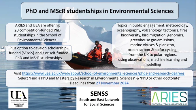 Poster advertising PhD and MScR studentships in Environmental Sciences at The University of East Anglia. Topics include public engagement, meteorology, oceanography, volcanology, biodiversity and more. 