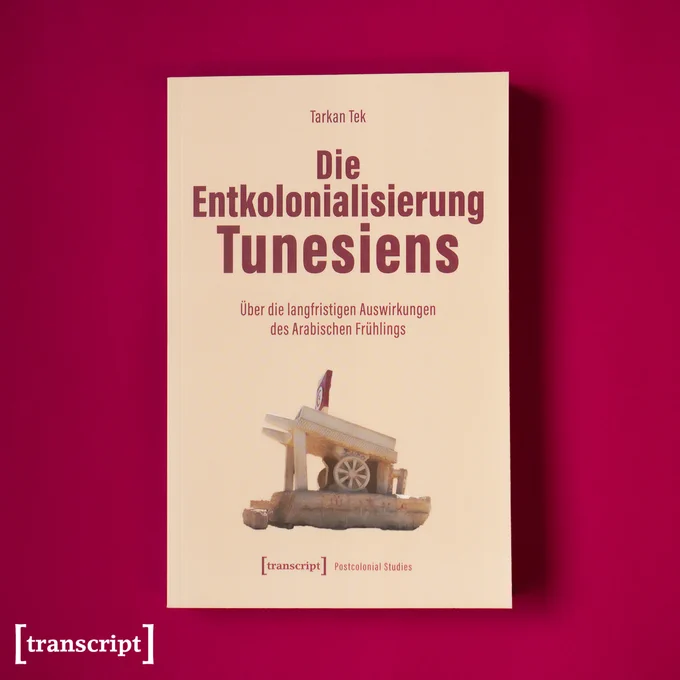 Das Buch-Cover von »Die Entkolonialisierung Tunesiens« auf rotem Hintergrund.
