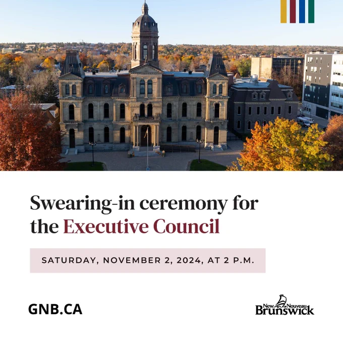 Photo of the legislative building
Photo text says: Swearing-in ceremony for the Executive Council
SATURDAY, NOVEMBER 2, 2024, AT 2 P.M.
GNB.CA