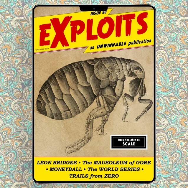 The cover for the November 2024 issue of Exploits, featuring close-up art of a flea from the 1665 book Micrographia. Text at the bottom indicates that this issue contains writing on Leon Bridges, The Mausoleum of Gore, Moneyball, the World Series, and Trails from Zero.
