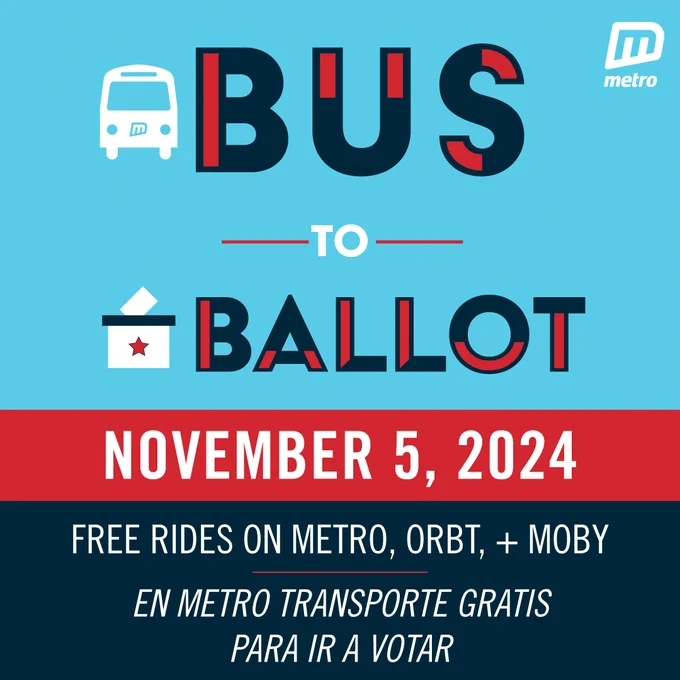 A graphic with a light blue background on top, red stripe in the lower middle, and dark blue on the bottom In stylized font, it reads Bus to Ballot November 5, 2024 Free rides on Metro, ORBT,   MOBY