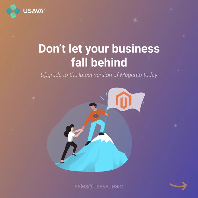 competitors behind, Magento upgrade, fast and reliable store, modern online store, site improvement, business growth, Magento, e-commerce solutions, better website, business development, digital transformation, security upgrade, user-friendly store