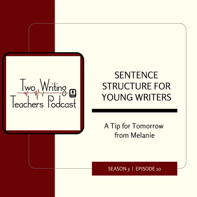 Episode promo image for the Two Writing Teachers Podcast