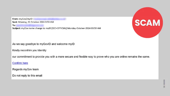 A screenshot example of an email scam related to the upcoming change of myGovID to myID, with 'SCAM' written in a red circle in the top-right hand corner.
