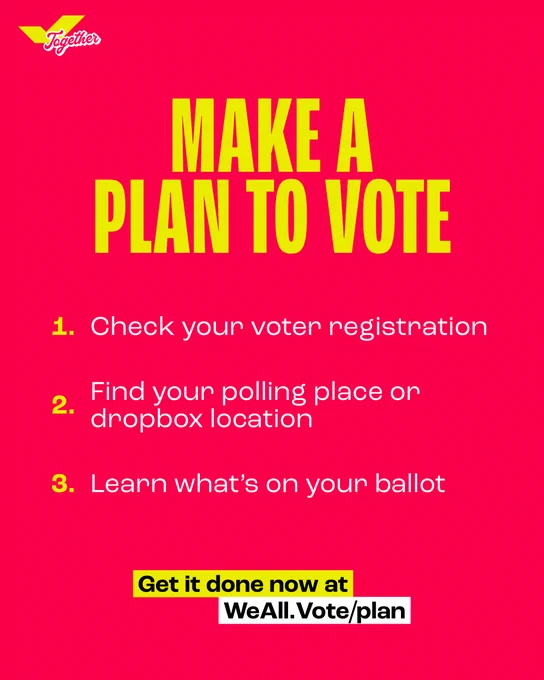 Make a Plan to Vote

1. Check your voter registration
2. Find your polling place or dropbox location
3. Learn what's on your ballot

Get it done now at WeAll.Vote/plan