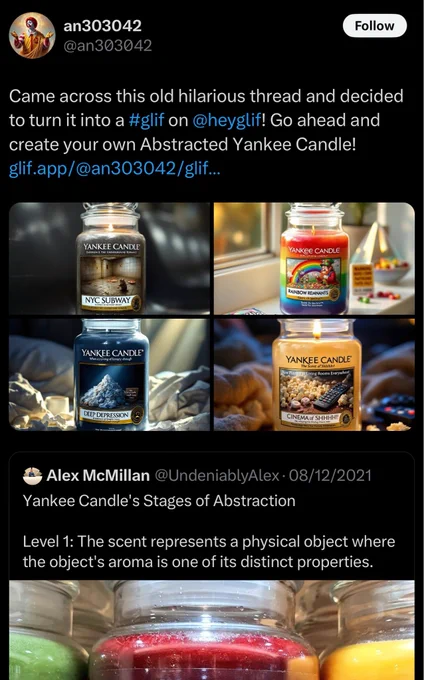 Someone saying: Came across this old hilarious thread and decided to turn it into a glif!

They are quote tweeting my Yankee Candle thread