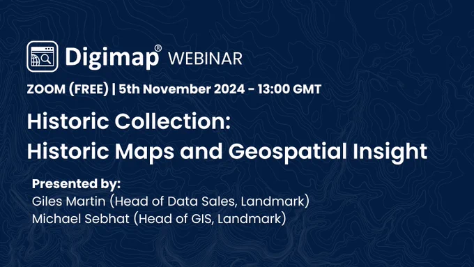 Promotional banner for a Digimap webinar titled 'Historic Collection: Historic Maps and Geospatial Insight.' The webinar is scheduled for 5th November 2024 at 13:00 GMT and will be hosted on Zoom for free. The event is presented by Giles Martin, Head of Data Sales at Landmark, and Michael Sebhat, Head of GIS at Landmark. The background of the banner features subtle contour lines, giving a topographical map appearance.