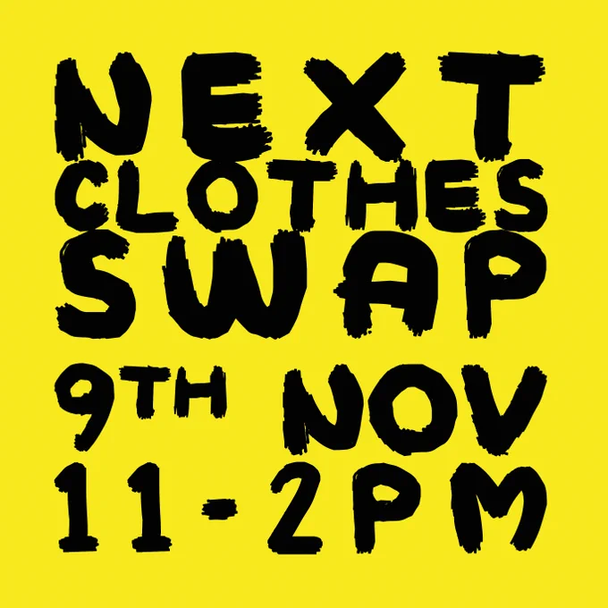 Next Clothes Swap 9th Nov 11-2pm.