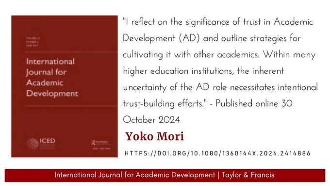 IJAD logo and a quote from a Reflection on Practice by Yoko Mori: "I reflect on the significance of trust in Academic Development (AD) and outline strategies for cultivating it with other academics. Within many higher education institutions, the inherent uncertainty of the AD role necessitates intentional trust-building efforts."