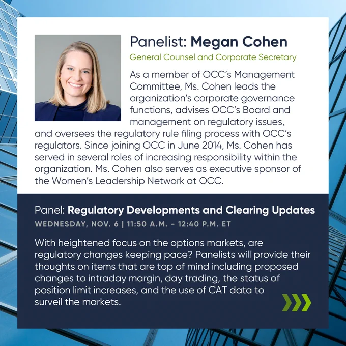 Short biography of OCC's General Counsel and Corporate Secretary, Megan Cohen, as a speaker on the Regulatory Developments and Clearing Updates panel. Below that is a summary of the panel.