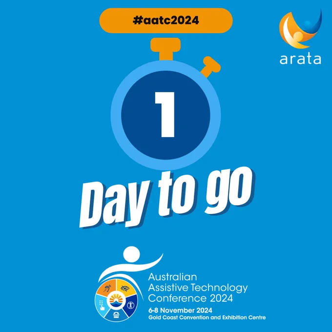 Blue tile, stopwatch image, white text '5 Days to go',  orange text box top middle, #aatc2024; ARATA logo top right; Australian Assistive Technology Conference 2024 logo, bottom middle
