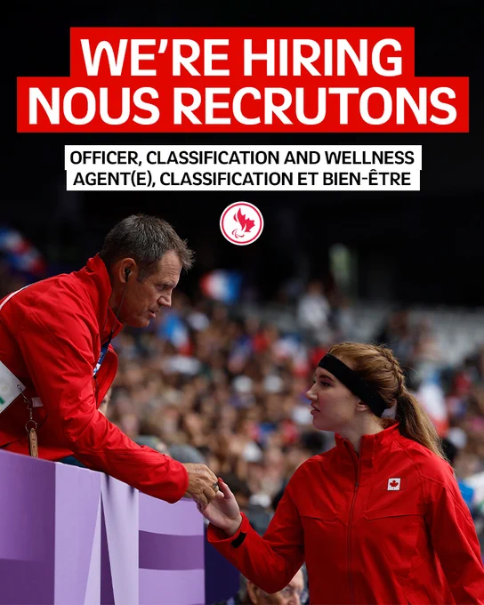 A "We’re Hiring" graphic for an Officer, Classification and Wellness role, featuring Canadian Paralympian Ashlynn Renneberg in a red Canadian jacket talking with her coach who is reaching out to offer a supportive handshake. The background shows a blurred crowd, creating a focused, warm atmosphere at the Paris 2024 Paralympics.