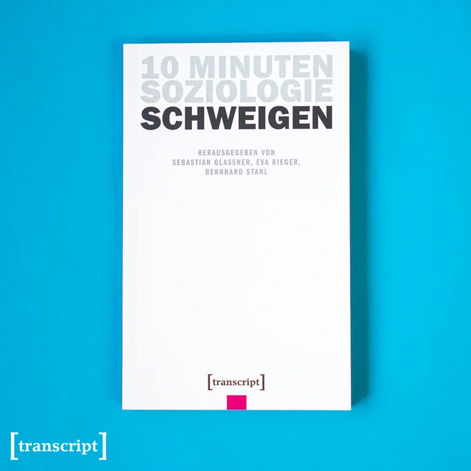 Das Buch-Cover von »10 Minuten Soziologie: Schweigen« auf blauem Hintergrund.

