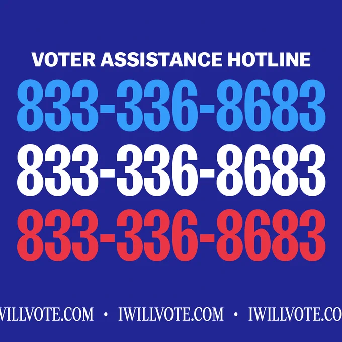 Graphic with the Voter Assistance Hotline number "833-336-8683" repeated three times in large white text on a blue background. Below the numbers, the website "IWillVote.com" is displayed in white text.