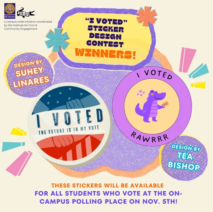 Promotional image for an SFSU sticker design contest featuring vibrant, circular stickers, one with "I Voted" text over the U.S. flag and another with a smiling purple alligator saying "RAWR." Text announces voting details for students with a date, surrounded by various colorful graphic elements.