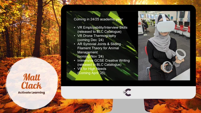 Coming in the 24/25 academic year: 
- VR Employability / Interview Skills (released to BLC catalogue)
- VR Drone Thermography (coming December 24)
- AR Synovial Joints and Sliding Filament Theory for Animal Management (coming November 24)
- Immersive GCSE Creative Writing (released to the BLC catalogue)
- VR for High Needs (coming April 25)