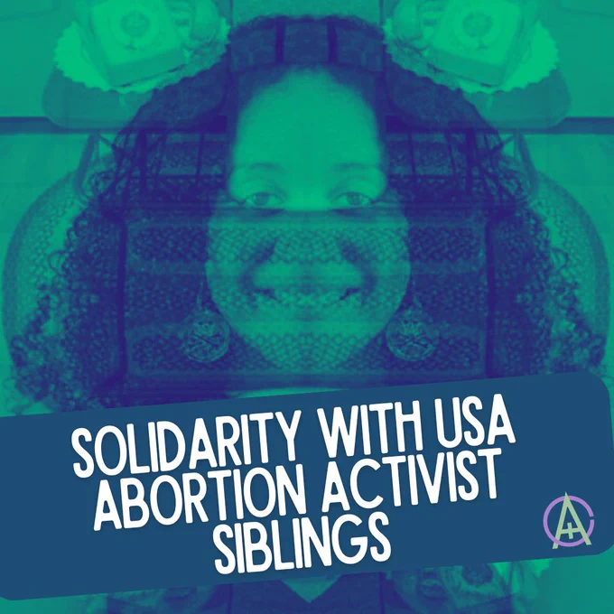 Melissa, a doula and abortion activist, smiling at the camera, text reads 'solidarity with USA abortion activist siblings' 