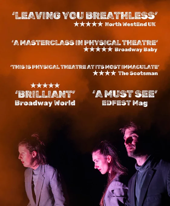 Promotional poster for The Man Who Thought He Knew Too Much, featuring three performers against a dark background with glowing orange light. Includes glowing reviews from North West End UK, Broadway Baby, The Scotsman, Broadway World, and EDFEST Mag.