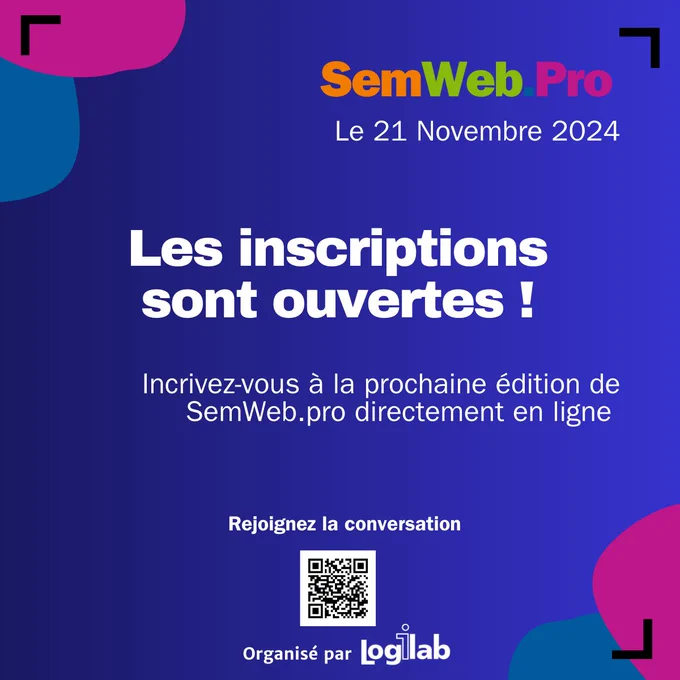 Inscrivez-vous à la conférence SemWeb.pro 
dédiée au web sémantique et à la data