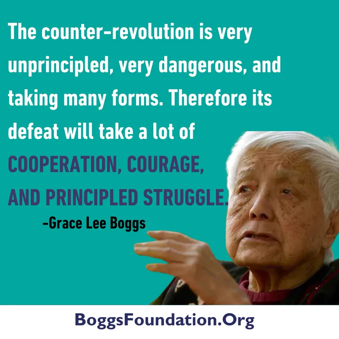 Green and blue background with quote in large white writing. A photo of Grace Lee Boggs staring with short white hair.