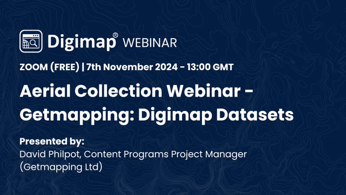 Promotional banner for a Digimap webinar titled 'Aerial Collection Webinar – Getmapping: Digimap Datasets.' The webinar is scheduled for 7th November 2024 at 13:00 GMT and will be hosted on Zoom for free. It is presented by David Philpot, Content Programs Project Manager at Getmapping Ltd. The background features a subtle pattern of contour lines, resembling a topographical map.