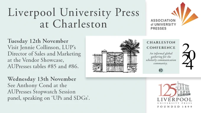 A mint background with the details of the Charleston vendor showcase on 12th November where attendees can visit Jennie Collinson, LUP's Director of Sales & Marketing, alongside the AUPresses Stopwatch Session where attendees can listen to Anthony Cond, LUP's CEO speak on UPs and SDGs. 