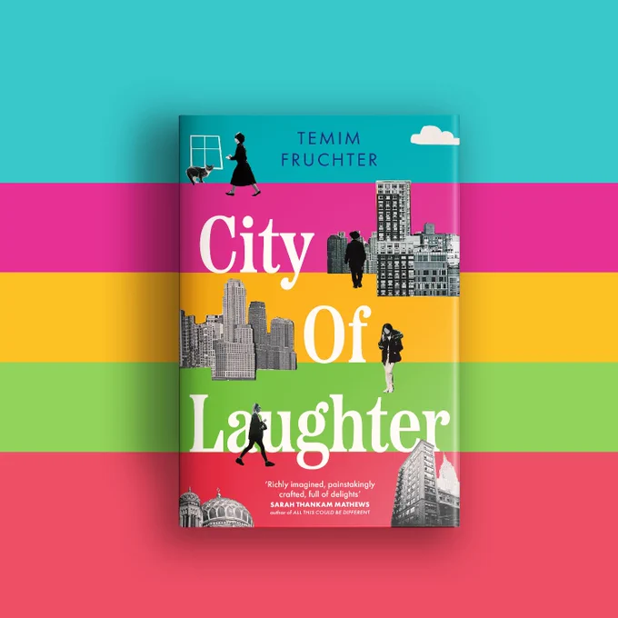 3D image of book CITY OF LAUGHTER by Temim Fruchter. Background includes stripes of blue, pink, yellow, green and red mirroring the book cover. 