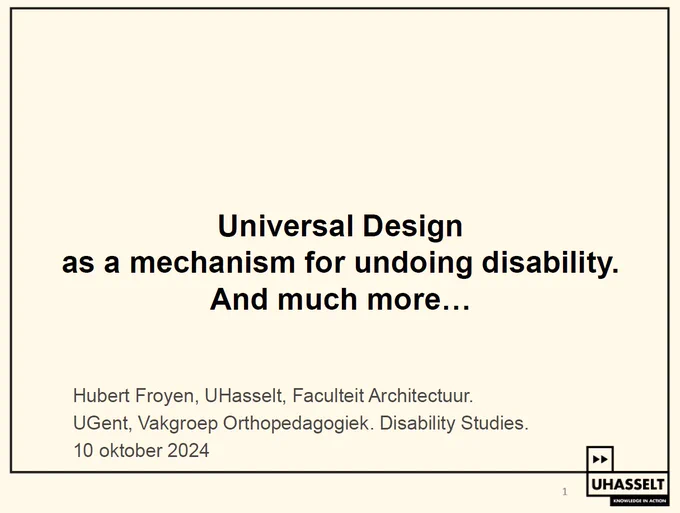 Slide: “Universal Design” as a mechanism for undoing # disability