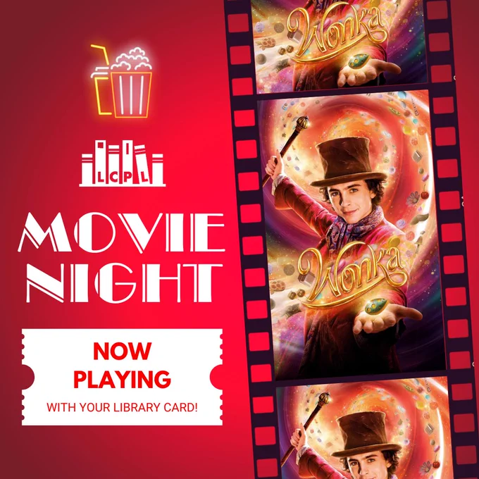 Red background with film strip featuring WONKA film cover. Text: Movie Night. Now playing with your library card. 