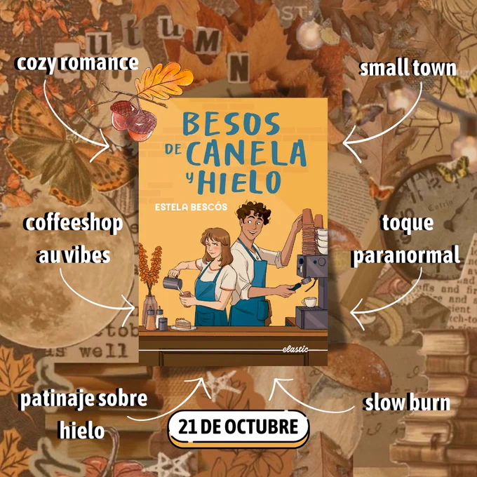 Montaje con la portada en el centro y tags alrededor de esta: cozy romance, coffeeshop au vibes, small town, toque paranormal, slow burn, patinaje sobre hielo