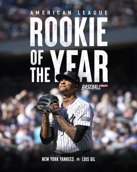 Baseball Digest American League Rookie of the Year: Luis Gil 

New York Yankees. 