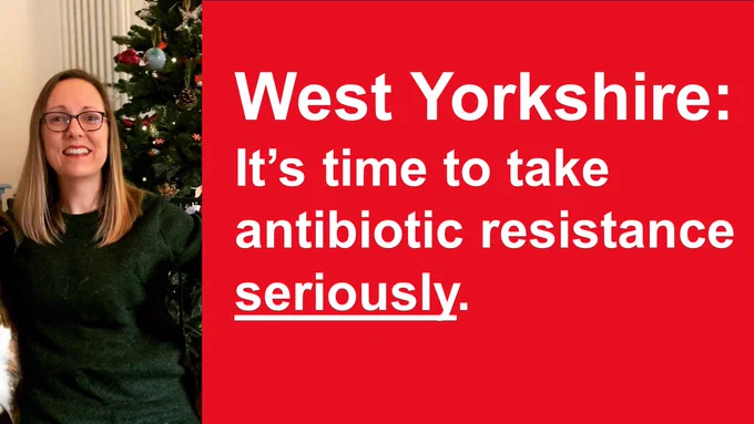 Image with the text 'West Yorkshire: It’s time to take antibiotic resistance seriously' and Sarah Chadwick smiling near a decorated Christmas tree